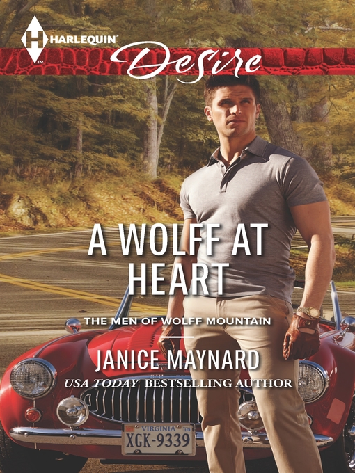 Title details for A Wolff at Heart by Janice Maynard - Wait list